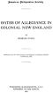 [Gutenberg 53843] • Oaths of Allegiance in Colonial New England